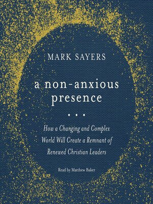 cover image of A Non-Anxious Presence